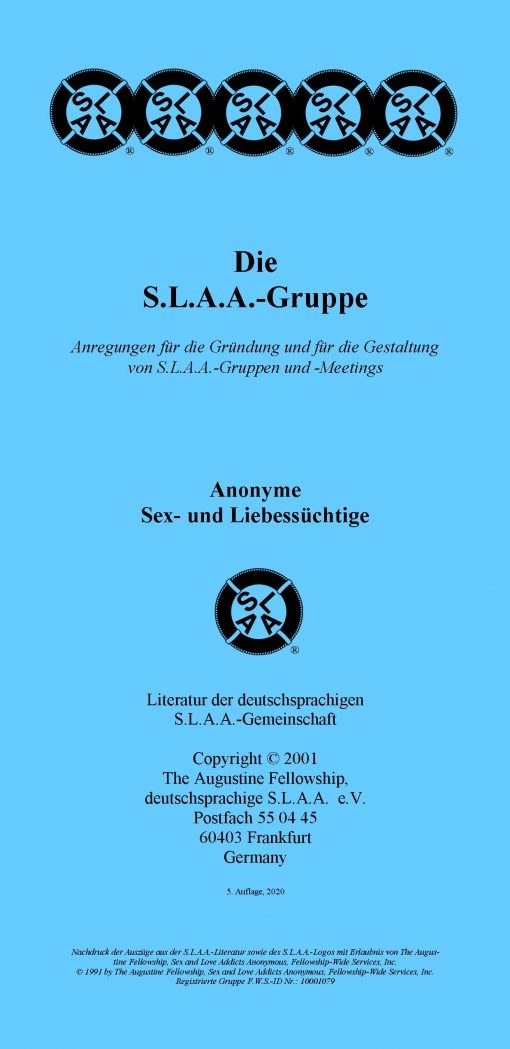 Die S.L.A.A.-Gruppe