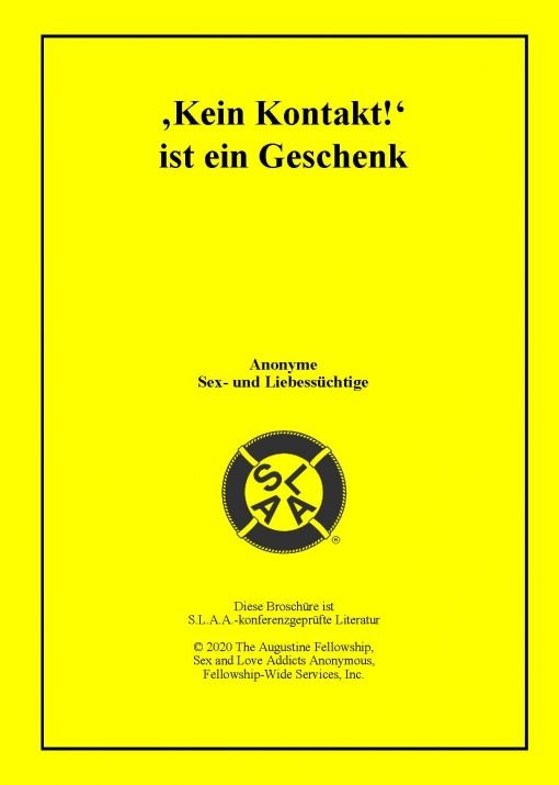 "Kein Kontakt!" ist ein Geschenk